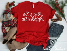 All Is Calm All Is Bright