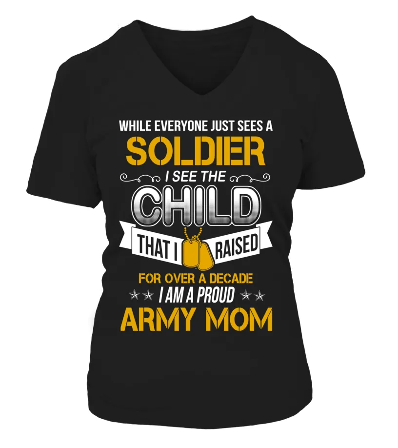 Army Mom Over A Decade T-shirts
