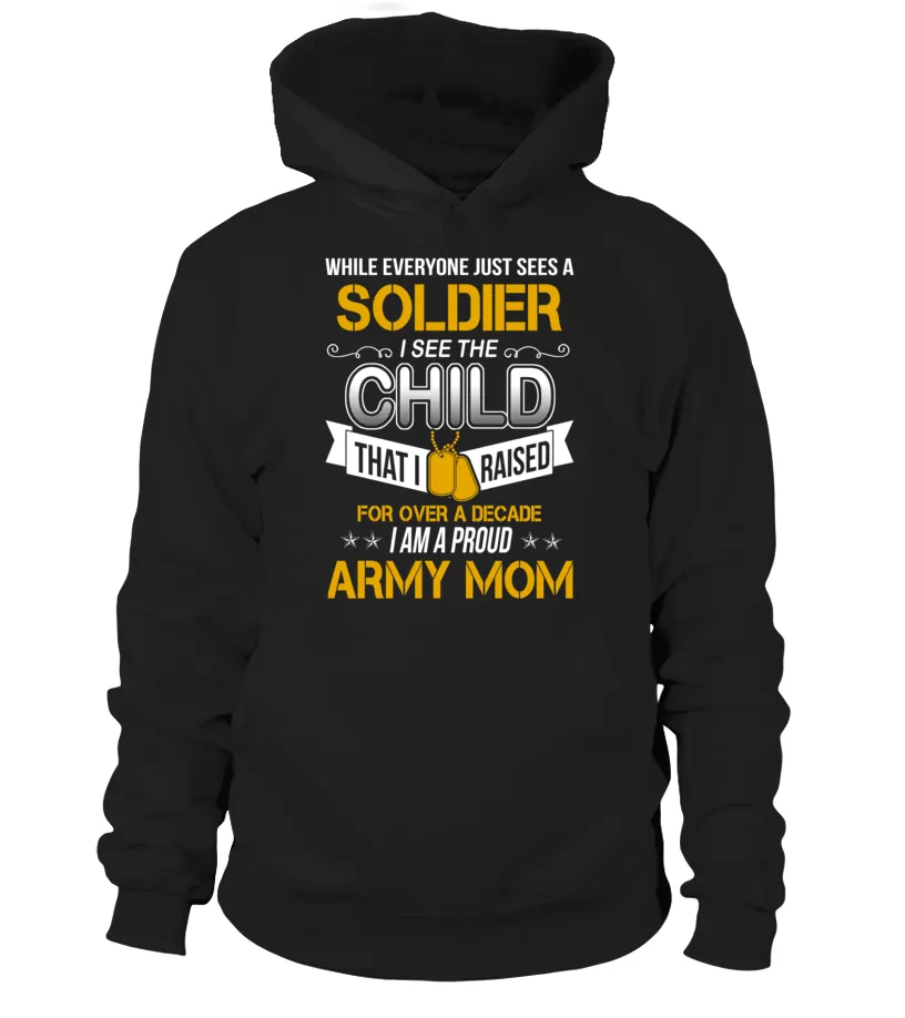 Army Mom Over A Decade T-shirts