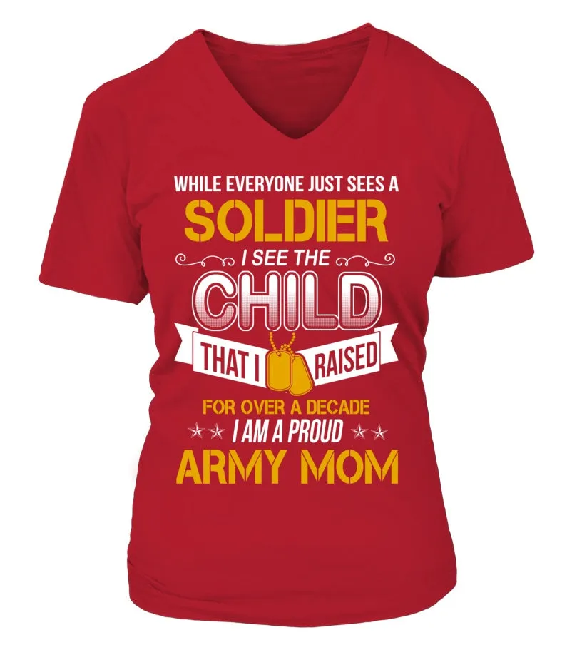 Army Mom Over A Decade T-shirts