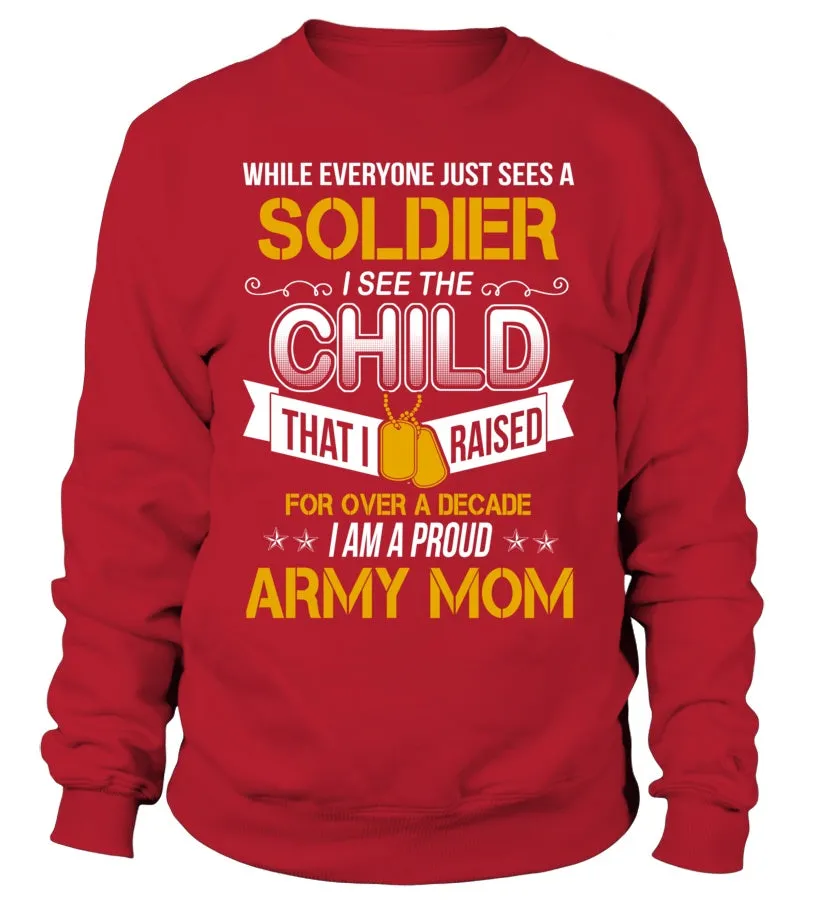 Army Mom Over A Decade T-shirts