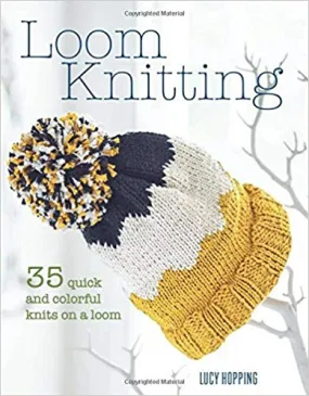 Loom Knitting